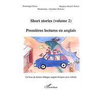 Short stories (volume 2) Premières lectures en anglais - Dominique Groux - L'harmattan - broché - Dictionnaire et encyclopédie
