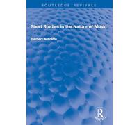 Short Studies in the Nature of Music