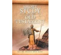 Short Study Of The Old Testament