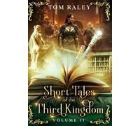 Short Tales of the Third Kingdom: Volume II