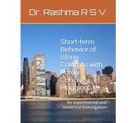 Short-term Behavior of Stone Columns with Porous Concrete Plugging: An experimental and numerical Investigation
