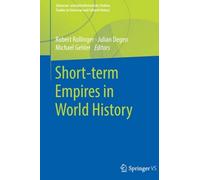 Short-Term Empires In World History
