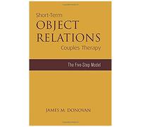 Short-Term Object Relations Couples Therapy