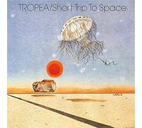 John Tropea - Short Trip to Space (Remastered) [Import]