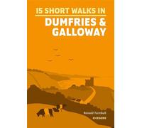 Short walks in dumfries & galloway - Ronald Turnbull - Cicerone - broché - Guide