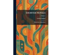 Shorter Novels: Elizabethan and Jacobean