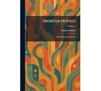 Shorter Novels: Elizabethan and Jacobean