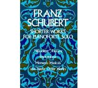 Shorter Works For Pianoforte Solo
