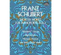 Shorter Works for Pianoforte Solo F. Schubert (Auteur)