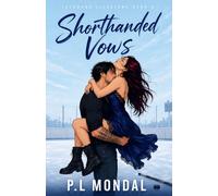 Shorthanded Vows: A Fake Engagement Turned Real Sports Romance