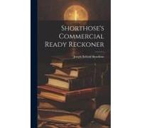 Shorthose's Commercial Ready Reckoner
