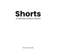 Shorts: A Collection of Short Stories