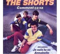 Shorts, The - Comment Ça Va - EMI Records Holland - 46414 9