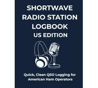 Shortwave Radio Station Logbook - US Edition: Quick, Clean QSO Logging for American Ham Operators