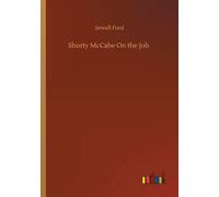 Shorty Mccabe On The Job