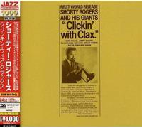 Shorty Rogers - Clickin'with Clax