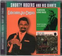 Shorty Rogers & His Giants - Martians Come Back/Way Up There