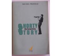 Shorty Rogers story