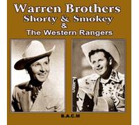 Shorty Warren - The Warren Brothers: Shorty & Smokey & The Western Rangers