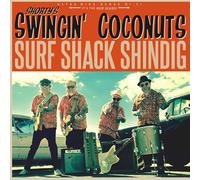Shorty's Swingin' Coconuts – Surf Shack Shindig – Vinyle LP coloré – Édition limitée (neuf)