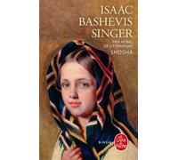 Shosha - Isaac Bashevis Singer - Lgf - Poche - Roman