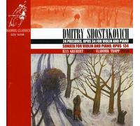 Shostakovich: 24 Preludes, 34 Sonata for Violin and Piano, OP. 134