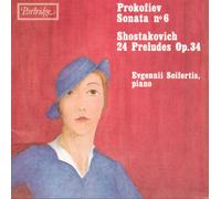 Shostakovich - 24 Preludes/Sonata 6