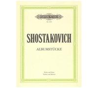 Shostakovich Albumstucke - Violin And Piano