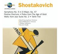 Shostakovich - CHOSTAKOVITCH : Symphonie n° 5 op. 47 ; Ouverture festive op. 96 ; Polka de L'Âge d'or etc