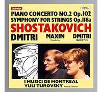 Concerto pour piano et orchestre N°2 Dmitri Chostakovitch (Compositeur), Maxime Chostakovitch (Chef d'orchestre), I Musici de Montréal (Formation) https://www.fnac.com/a323379/Dimitri-Chostakovitch-Concerto-pour-piano-et-orchestre-N-2-CD-album?oref=4db84c1d-38f5-49c5-9ddf-97a8571826c7