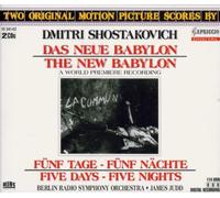 Shostakovich, D. - Shostakovich: La nouvelle Babylone (The New Babylon), film score; Suite from Five Days - Five Nights