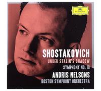 Andris Nelsons - Under Stalin's Shadow - Symphony No 10