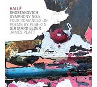 Shostakovich / Halle / Platt - Symphony 5 / Four Romances [Compact Discs]