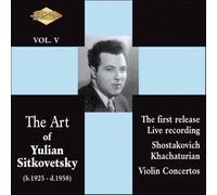 SHOSTAKOVICH,KHACHATURIAN - Art of Yulian Sitkovetsky 5