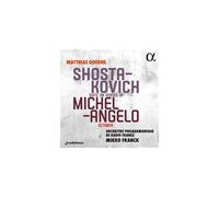 Shostakovich: Suite On Verses Of Michelangelo & October