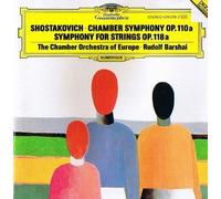 Shostakovich – Symphonie de chambre Op. 110a & Symphonie pour cordes Op. 118a – Deutsche Grammophon