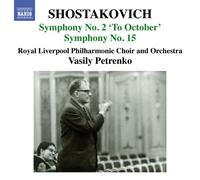 Shostakovich : Symphonies n° 2 et n° 15
