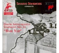 Shostakovich : Symphony N 13 -Saulius Sondeckis