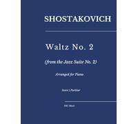 Shostakovich - Waltz No. 2: from the Jazz Suite No. 2, arranged for Piano