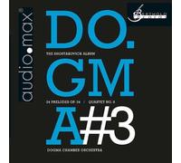 Shostakovichi:Dogma No 3 The Shostako