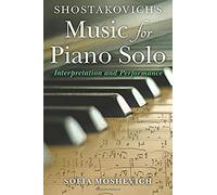 Shostakovich's Music For Piano Solo