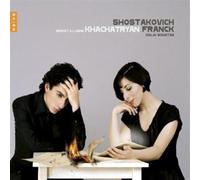 Shostakovitch / Franck/ Sonates pour Violon & Piano