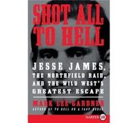 Shot All to Hell LP by Mark Lee Gardner Mark Lee Gardner (Auteur)