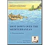 Shot Down Over The Mediterranean