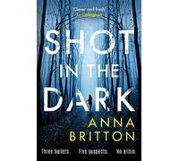 Shot in the Dark