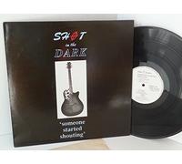 SHOT IN THE DARK - SHOT IN THE DARK someone started shouting, SITD 001
