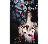 Shot Through The Heart