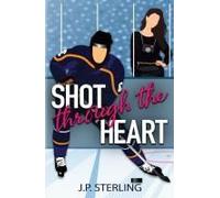 Shot Through The Heart