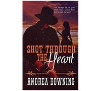 Shot Through The Heart