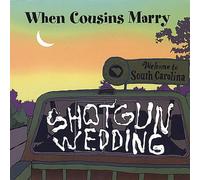 Shotgun Wedding